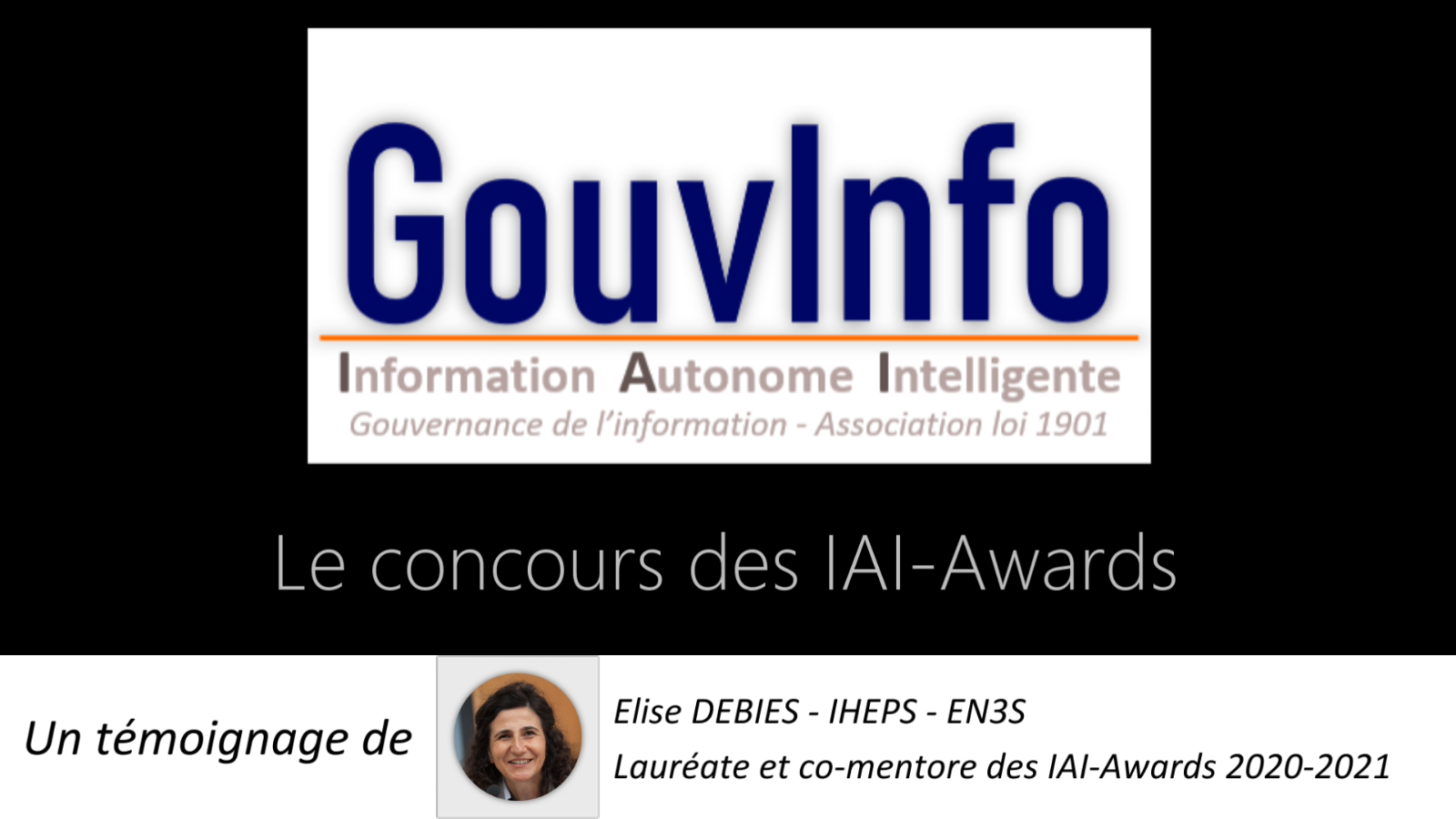 Témoignage d’Elise DEBIES EN3S, IHEPS, Co-mentore et lauréate des IAI-Awards