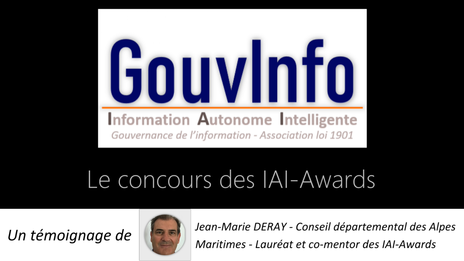 Témoignage de Jean Marie DERAY, Département des Alpes Maritimes, Co-mentor et lauréat